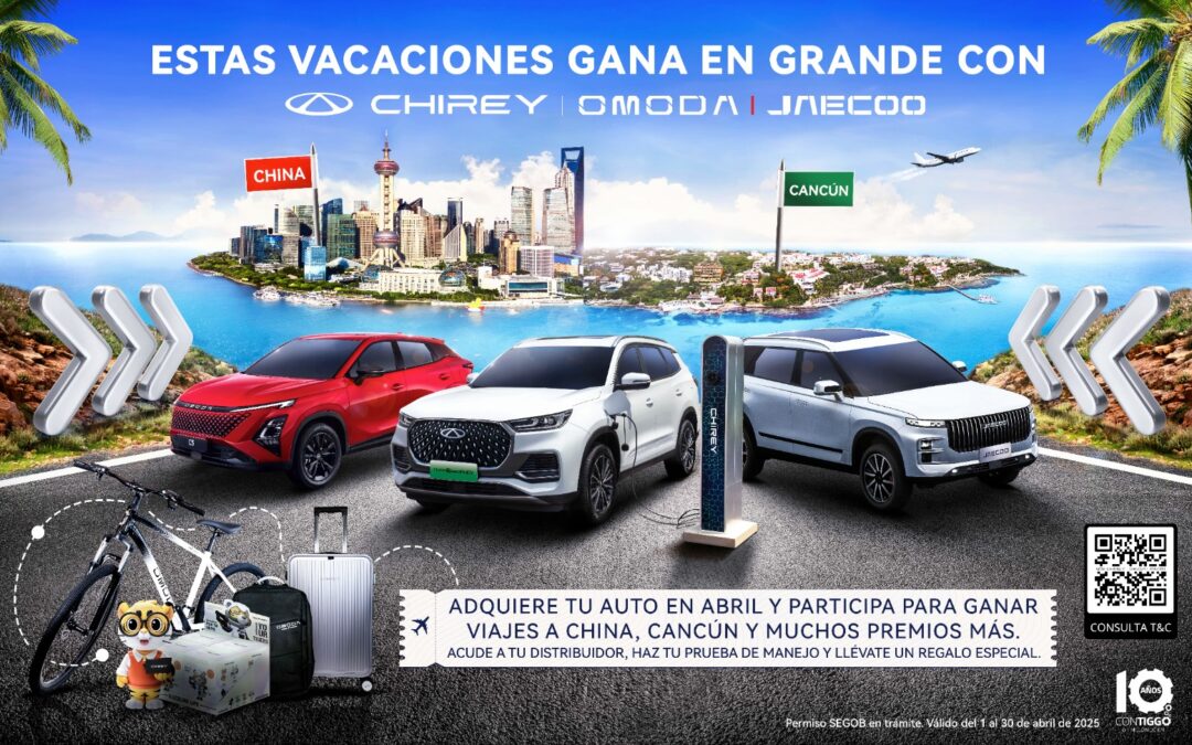 Chirey lanza promoción “compra auto y viaja a China”